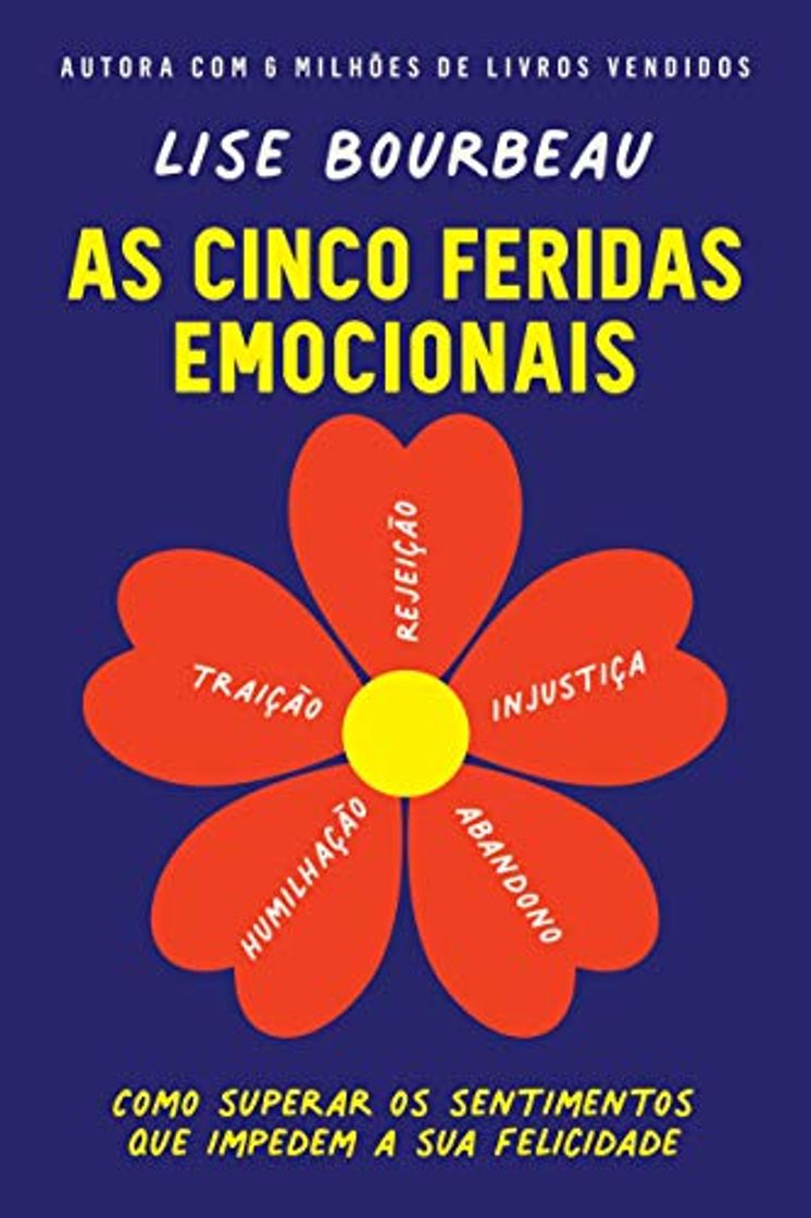 Libro As cinco feridas emocionais