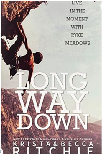 Long Way Down (Calloway Sisters 4)