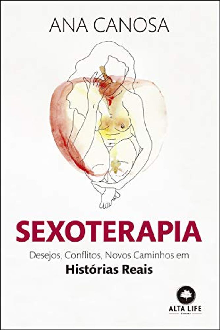 Book Sexoterapia: Desejos, Conflitos, Novos Caminhos em Histórias Reais