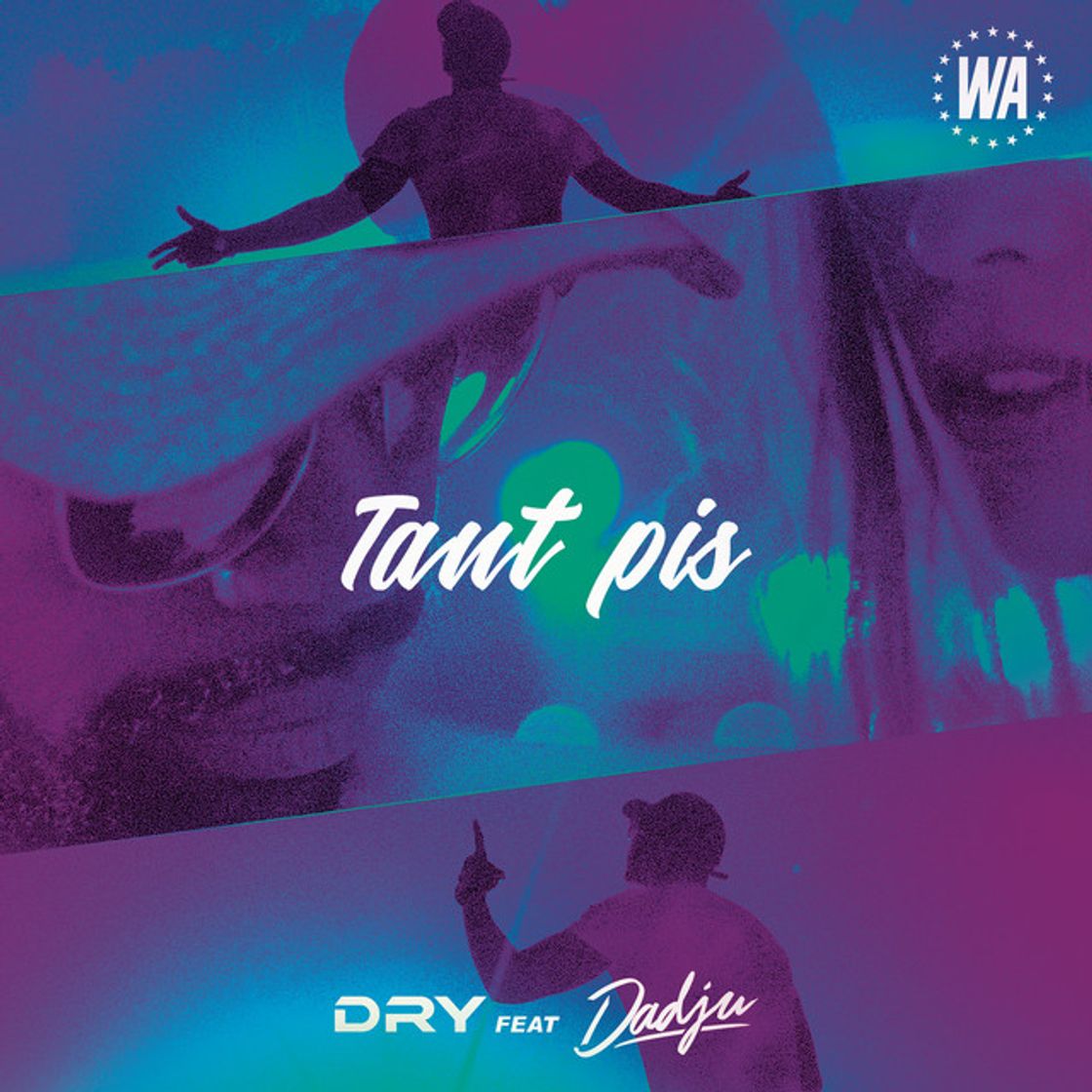 Canciones Tant pis (feat. Dadju)