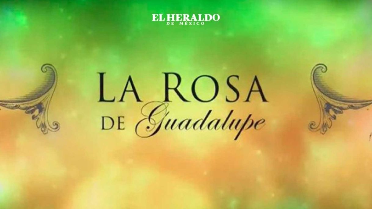 Serie La rosa de Guadalupe