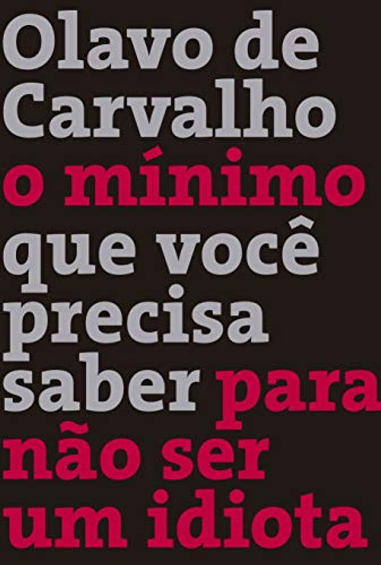 Libro O Mínimo que Você Precisa Saber para não Ser um Idiota