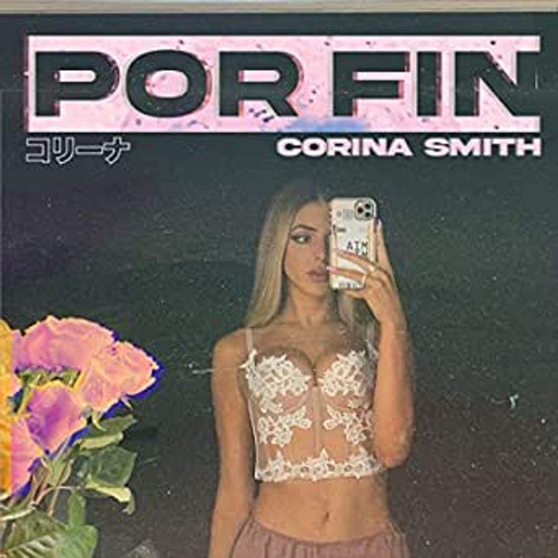 Canción PORFIN - corina smith