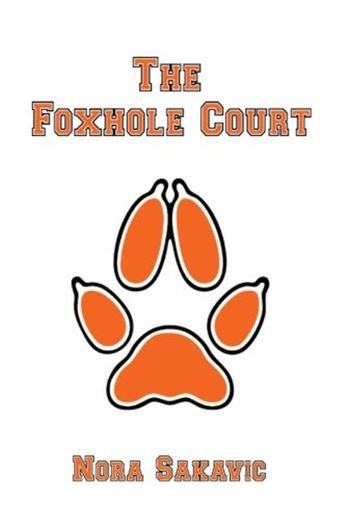 The Foxhole Court: Volume 1