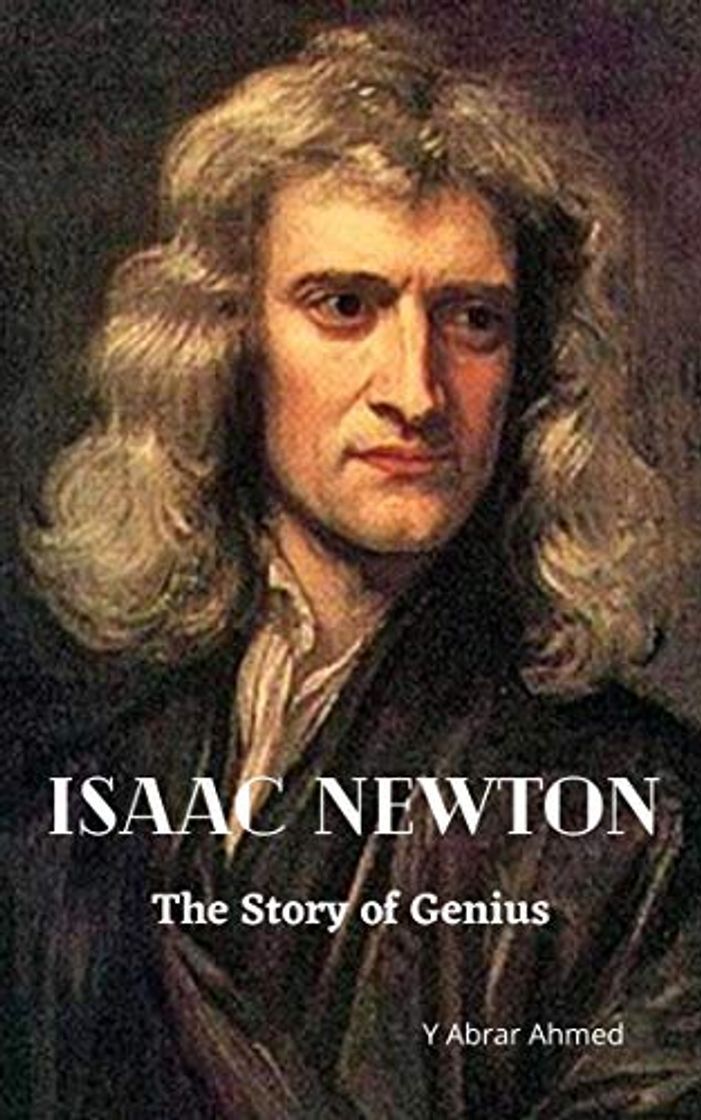 Book ISSAC NEWTON: The Story of Genius