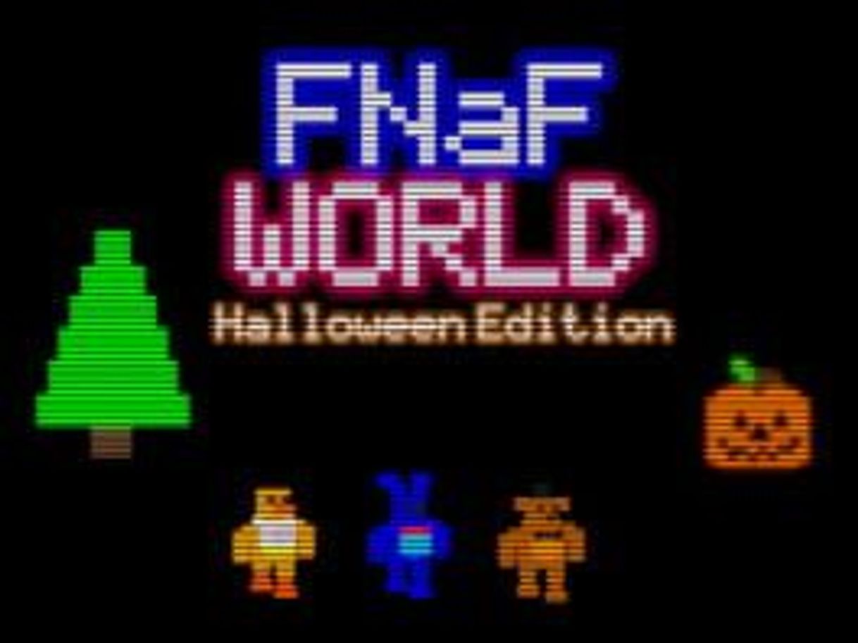 Videogames FNaF World: Halloween Edition