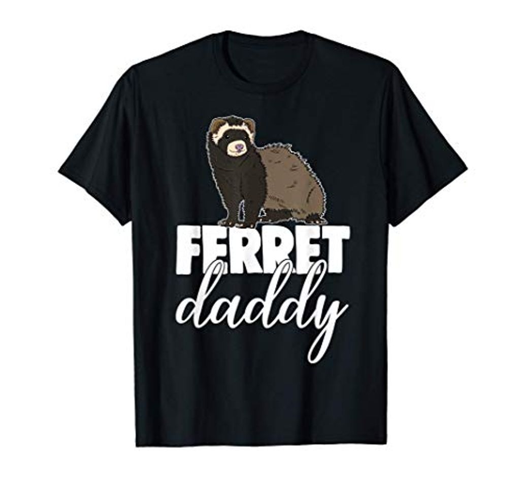 Fashion Ferret Daddy Tee Shirts Women Funny Ferret Lovers Camiseta