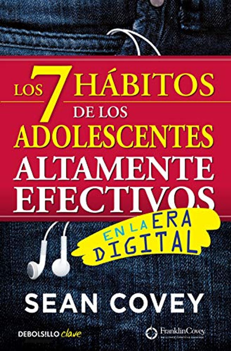 Book Los 7 hábitos de los adolescentes altamente efectivos en la era digital: