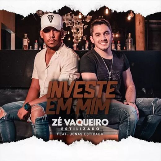 Investe em Mim (feat. Jonas Esticado)