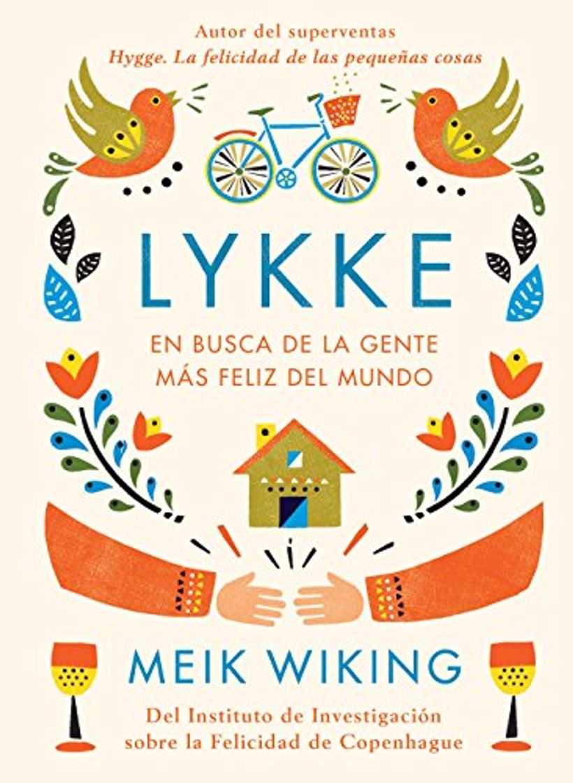 Book Lykke: En busca de la gente más feliz del mundo