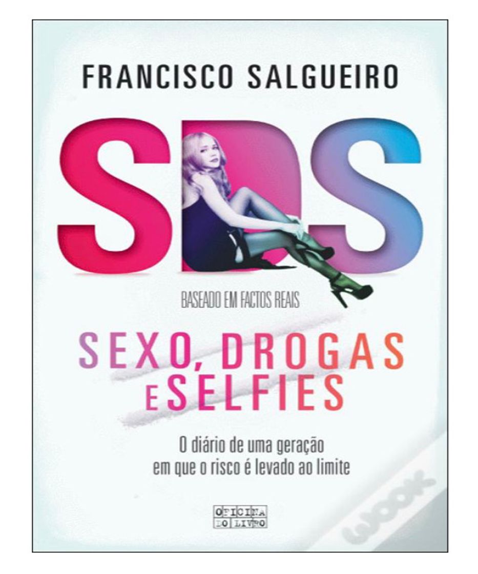 Book Sexo drogas e selfies 