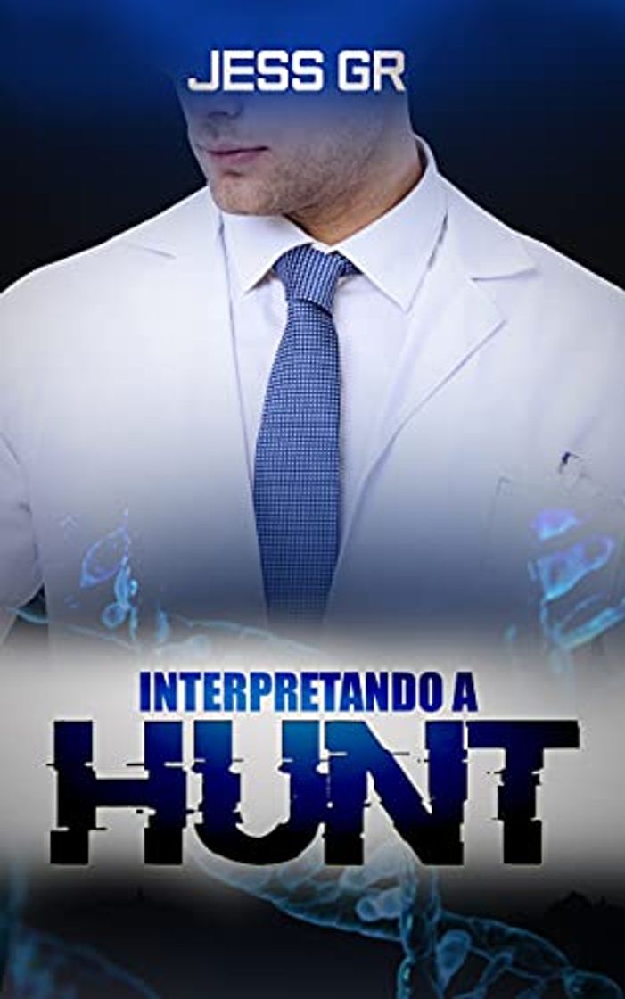 Libro Interpretando a Hunt