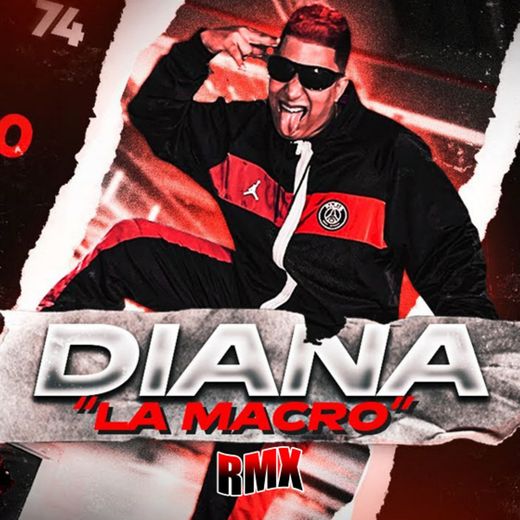Diana La Macro Rmx