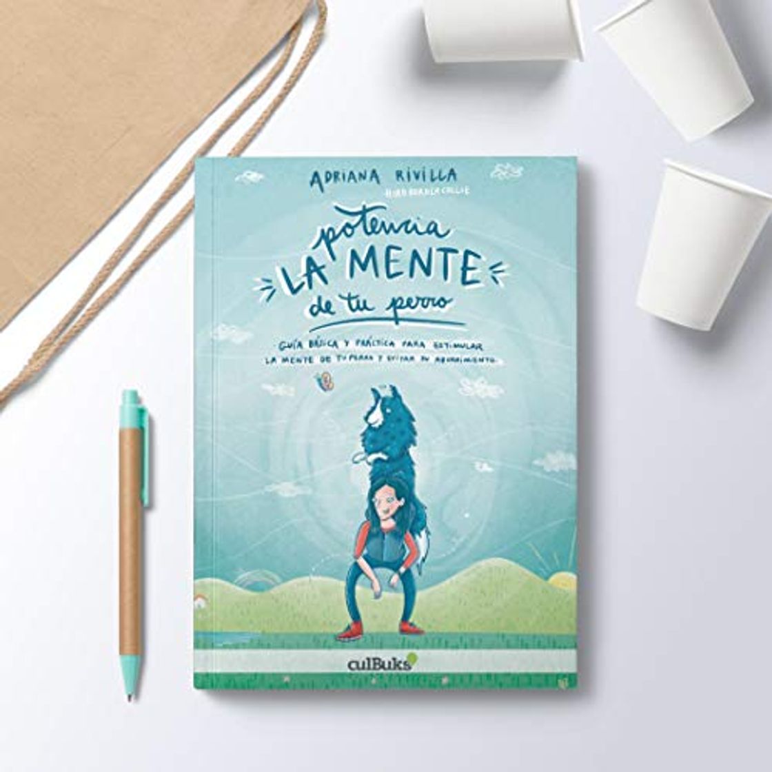 Book Potencia la mente de tu perro: Guía básica y práctica para estimular la mente de tu perro y evitar su aburrimiento