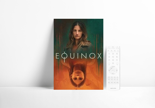 Serie Equinox