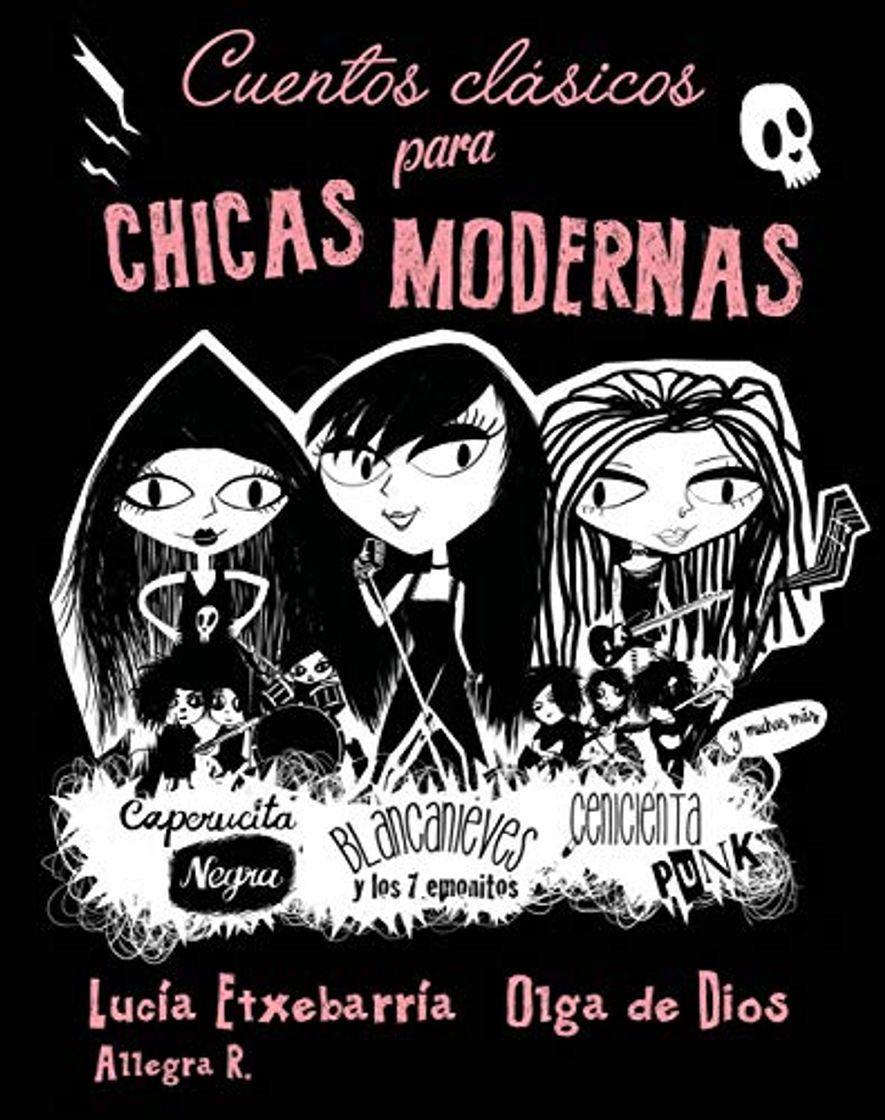 Libro Cuentos clásicos para chicas modernas