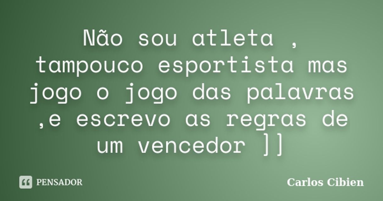 Fashion Não sou atleta, tampouco esportista mas... Carlos Cibien