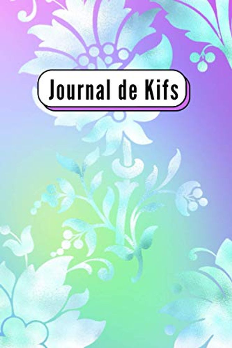 Book Journal de Kifs: Carnet de Kifs