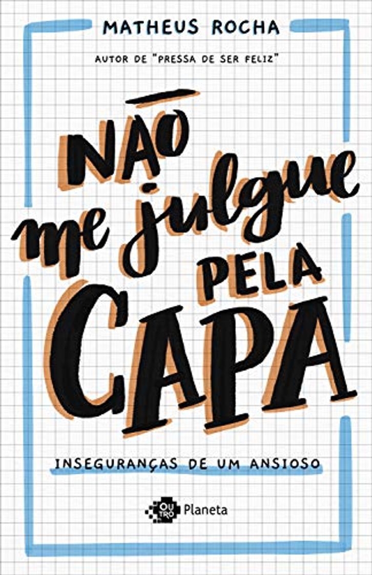 Book Não me julgue pela capa: Inseguranças de um ansioso