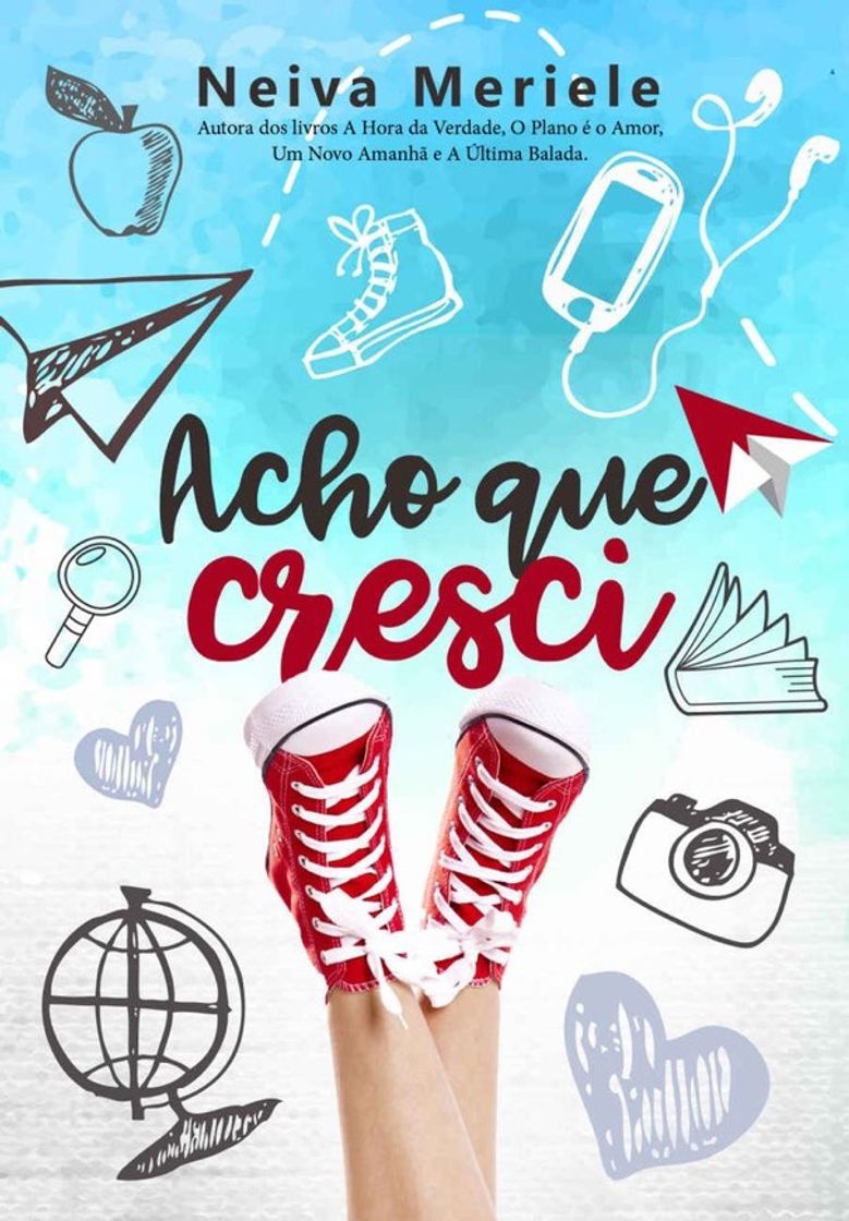 Book Acho que cresci - Neiva Meriele 📚