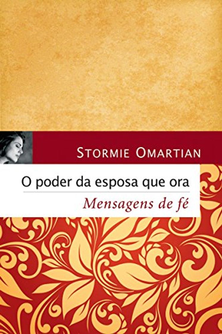 Book O poder da esposa que ora: Mensagens de fé