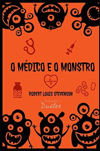 O Médico e o Monstro