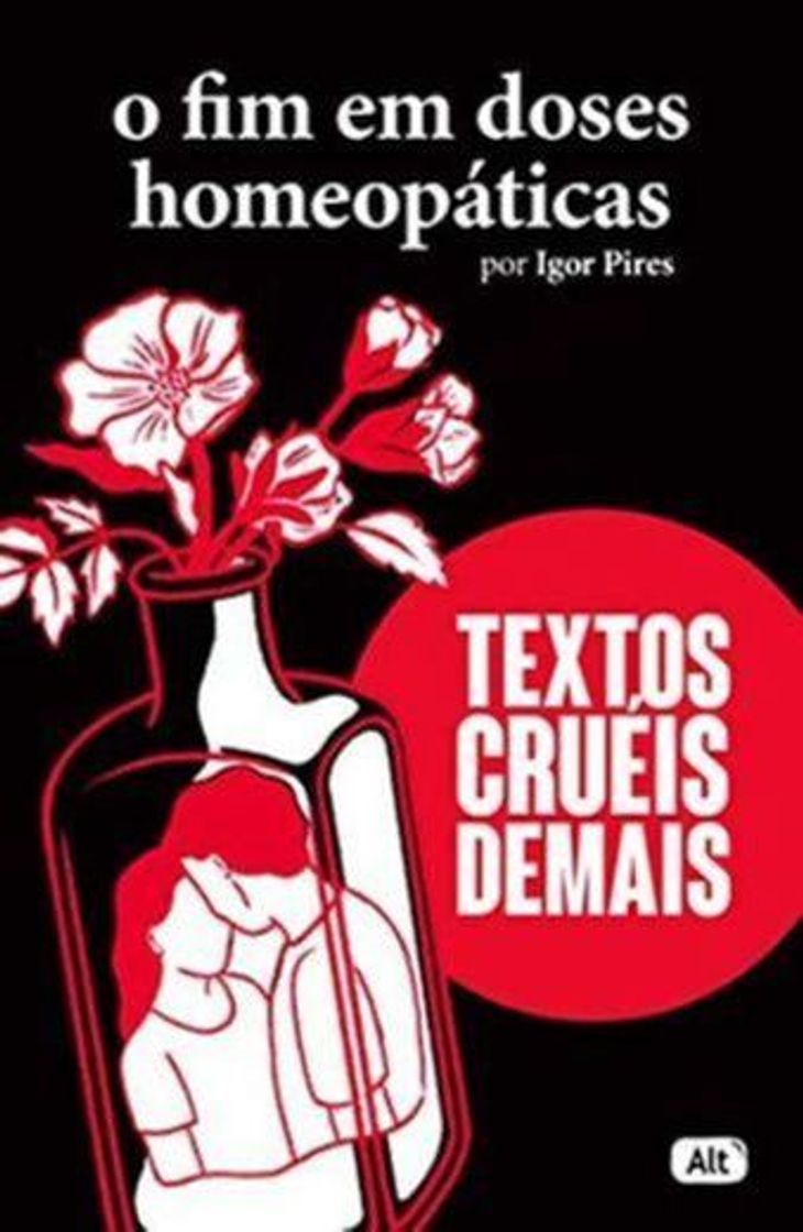 Book O fim em doses homeopáticas - Textos cruéis demais