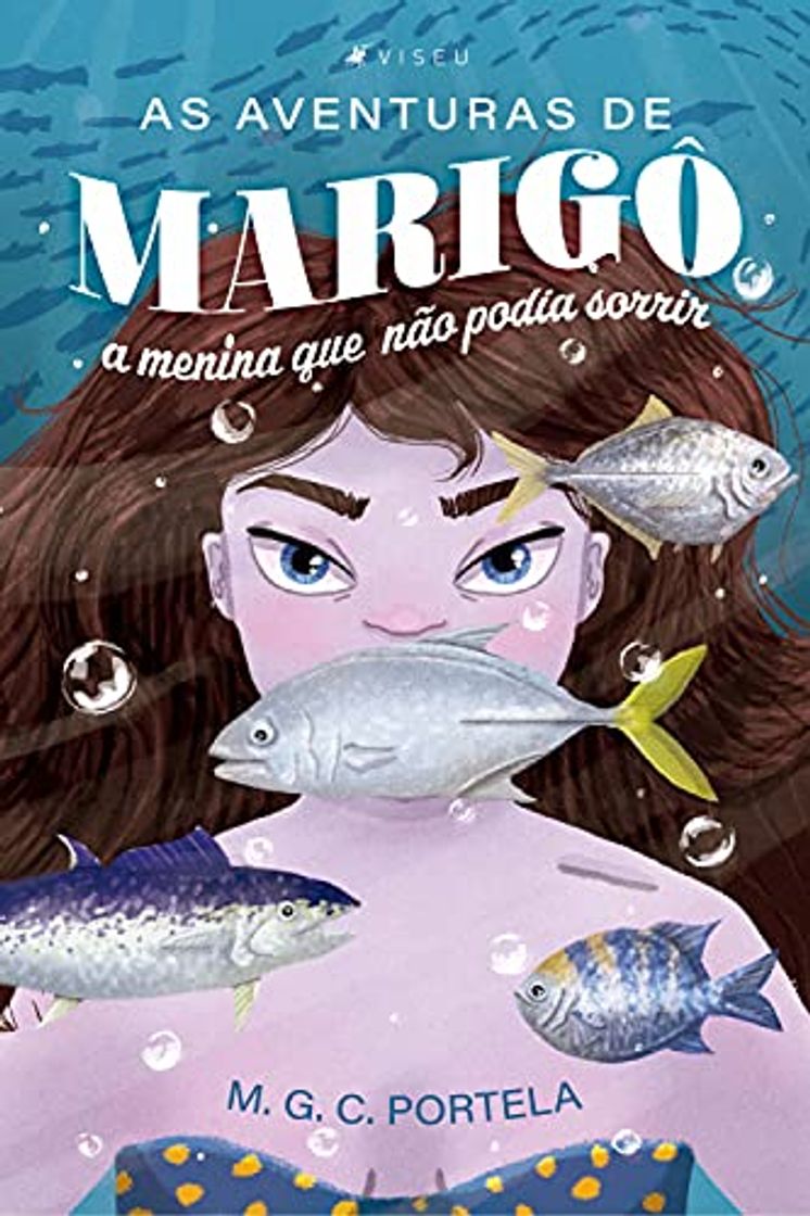 Libro As aventuras de Marigô: a menina que não podia sorrir