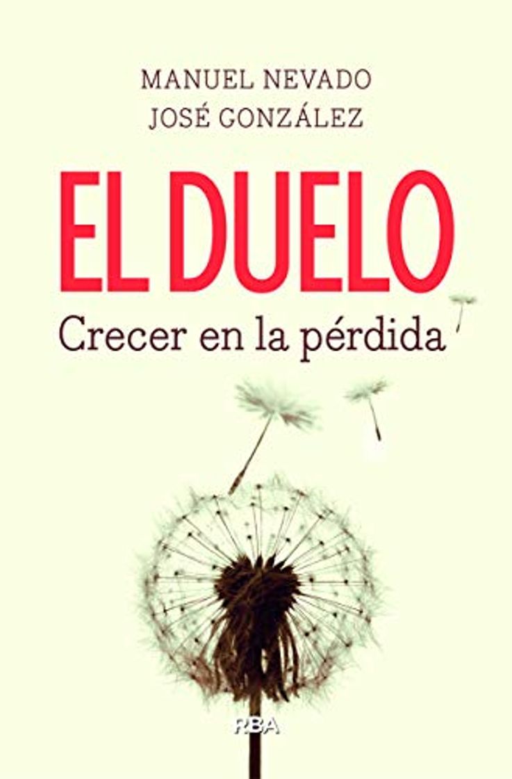 Libros El duelo. Crecer en la pérdida