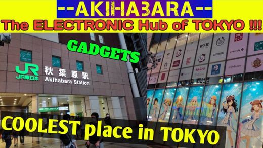 AKIHABARA | Electronic HUB of Tokyo - YouTube