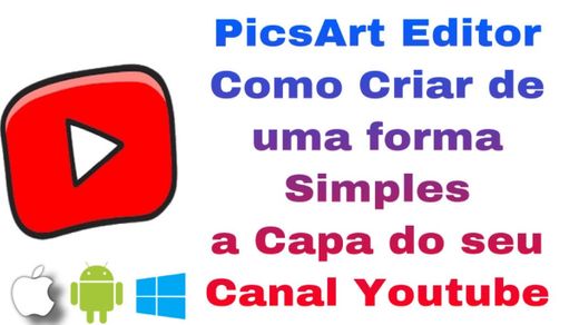 PicsArt Editor - Como Criar uma forma Simples Capa YouTube
