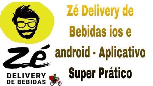 Zé Delivery de Bebidas ios e android - Aplicativo