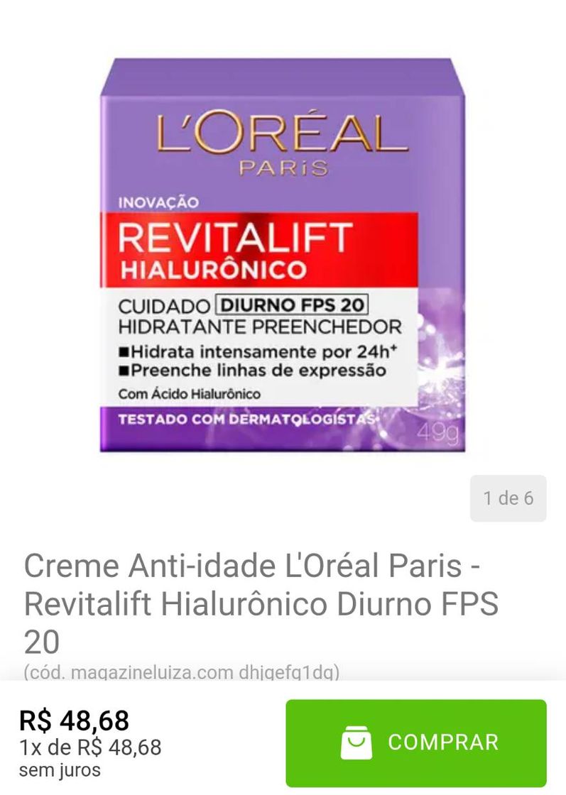 Fashion Creme Anti-idade L'Oréal Paris - Revitalift Hialurônico Diur