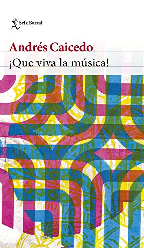 Libro ¡Que viva la música!