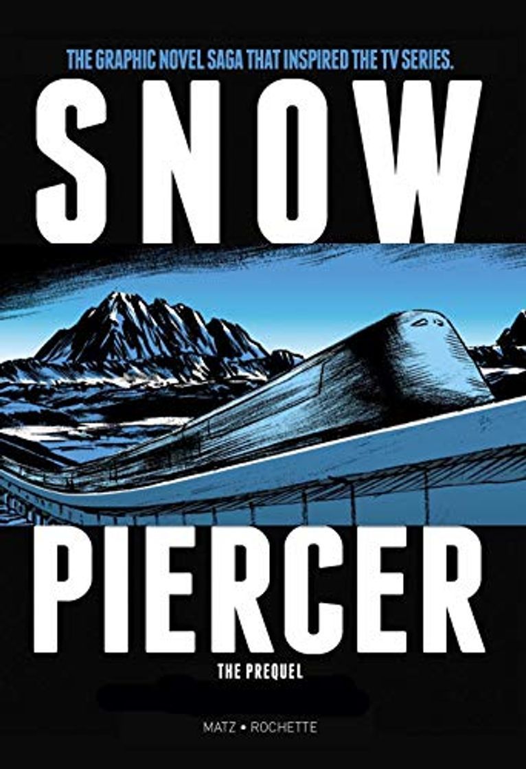 Libros Snowpiercer. Estinzione: 2