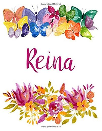 Reina: Flower Notebook Writing Journal for Girls,Personalized With Name,  Personalized Writing