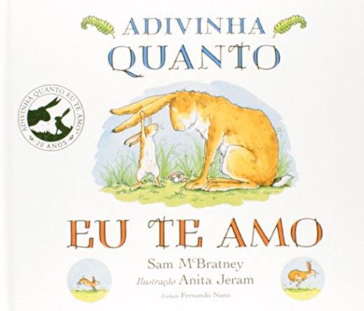 Adivinha o Quanto Eu Te Amo (Em Portuguese do Brasil)