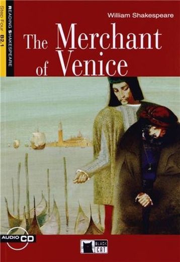 The merchant of Venice. Con CD Audio: The Merchant of Venice