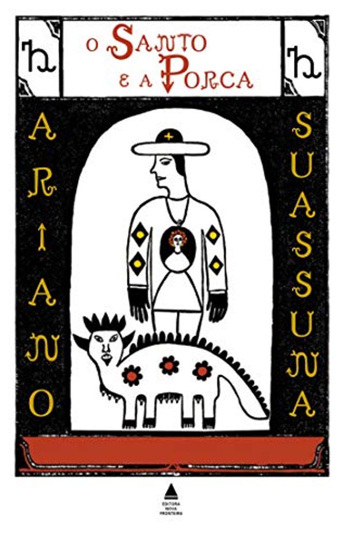 O Santo e a Porca