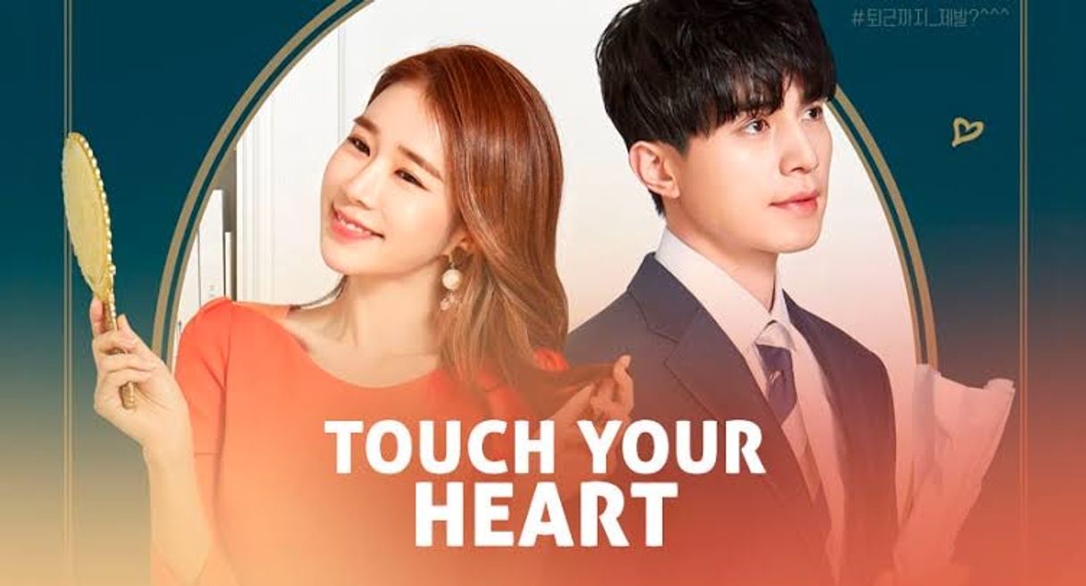 Serie Touch your heart 