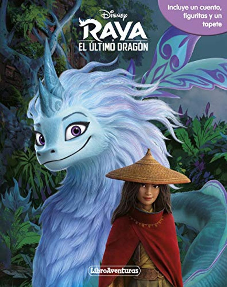 Libros Raya y el último dragón. Libroaventuras: Incluye un cuento, figuritas y un