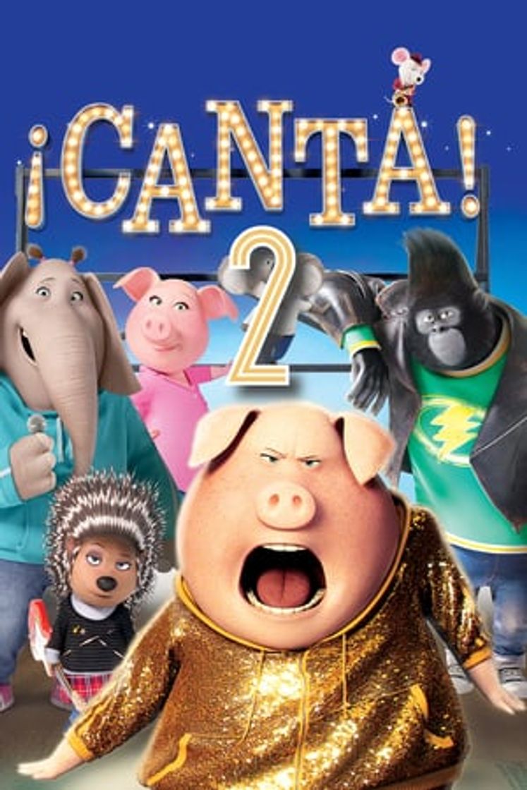 Movie ¡Canta! 2