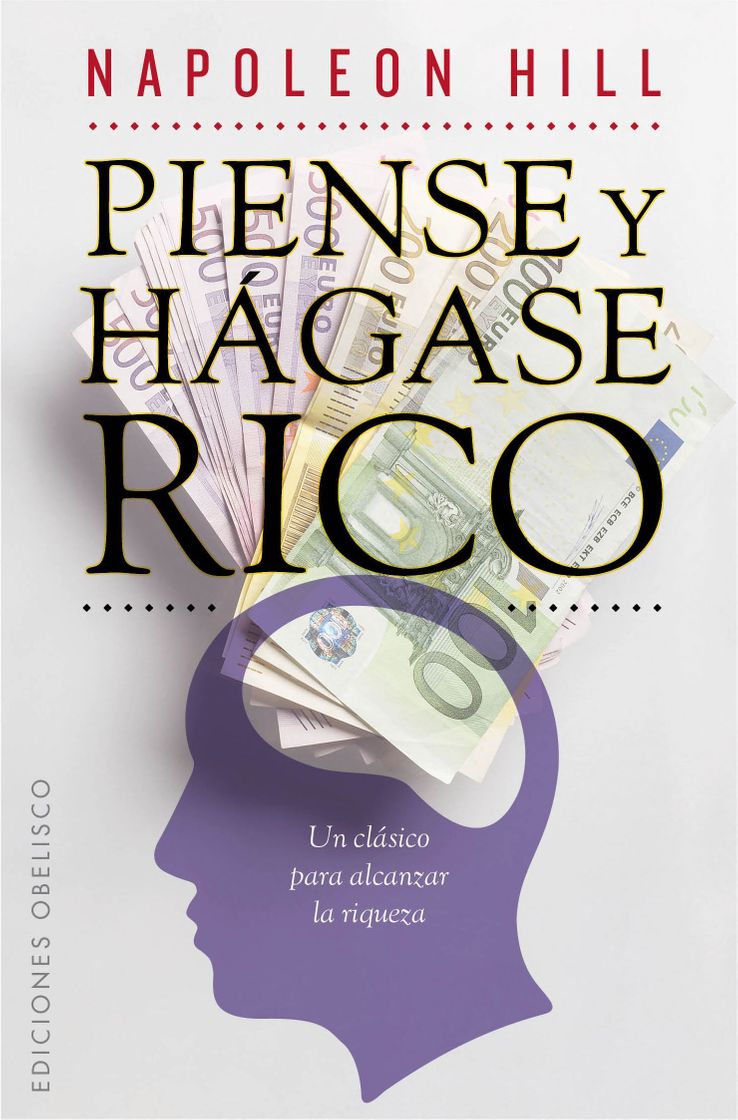 Libro Piense y hágase rico- Napoleón Hill