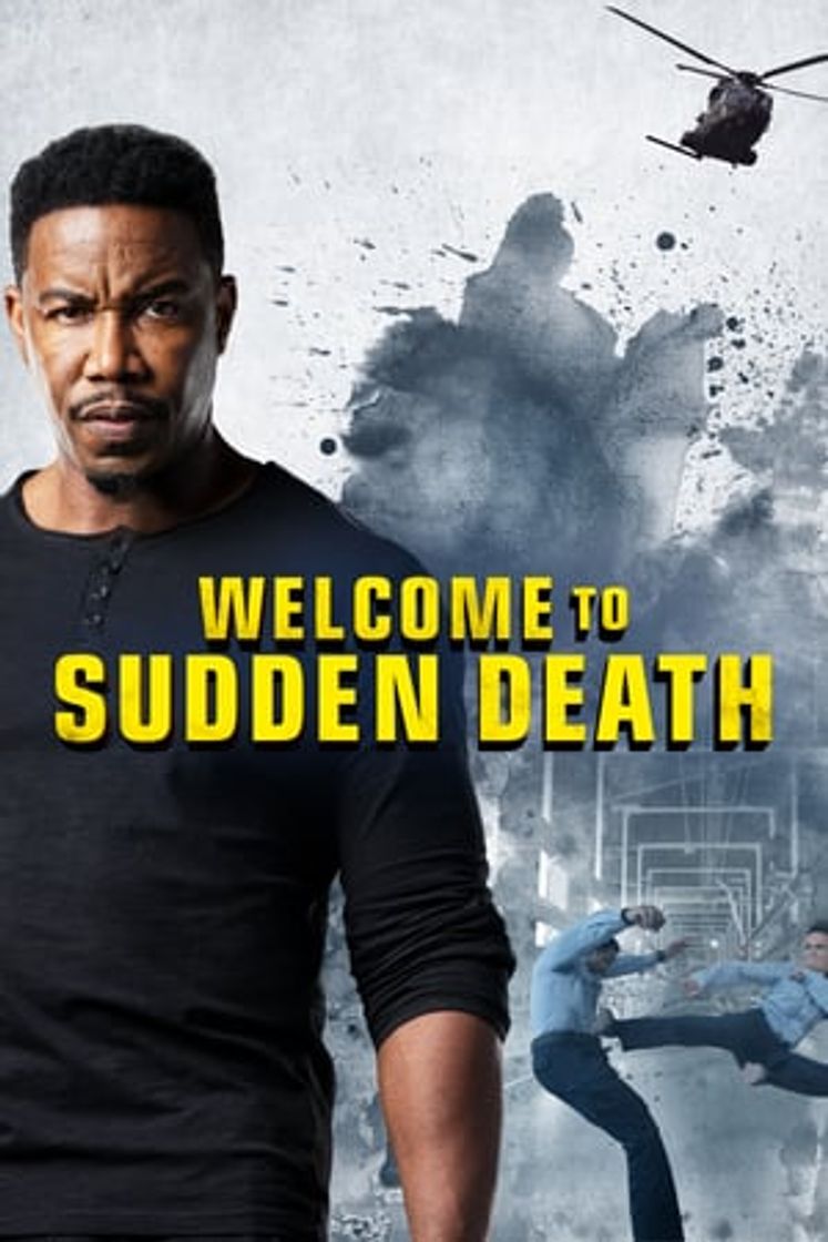 Película Welcome to Sudden Death