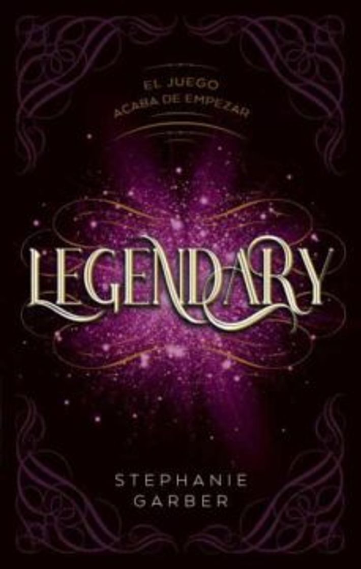 Libros LEGENDARY (CARAVAL 2) | STEPHANIE GARBER 