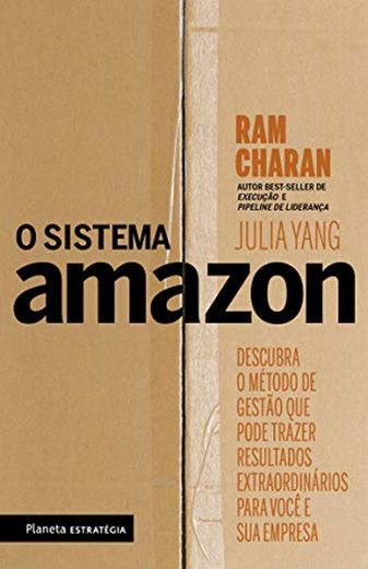 O sistema Amazon: Descubra o método de gestão que pode trazer resultados