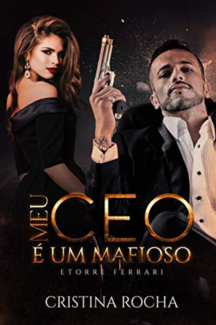 Libro Meu Ceo é um Máfioso: Ettore Ferrari