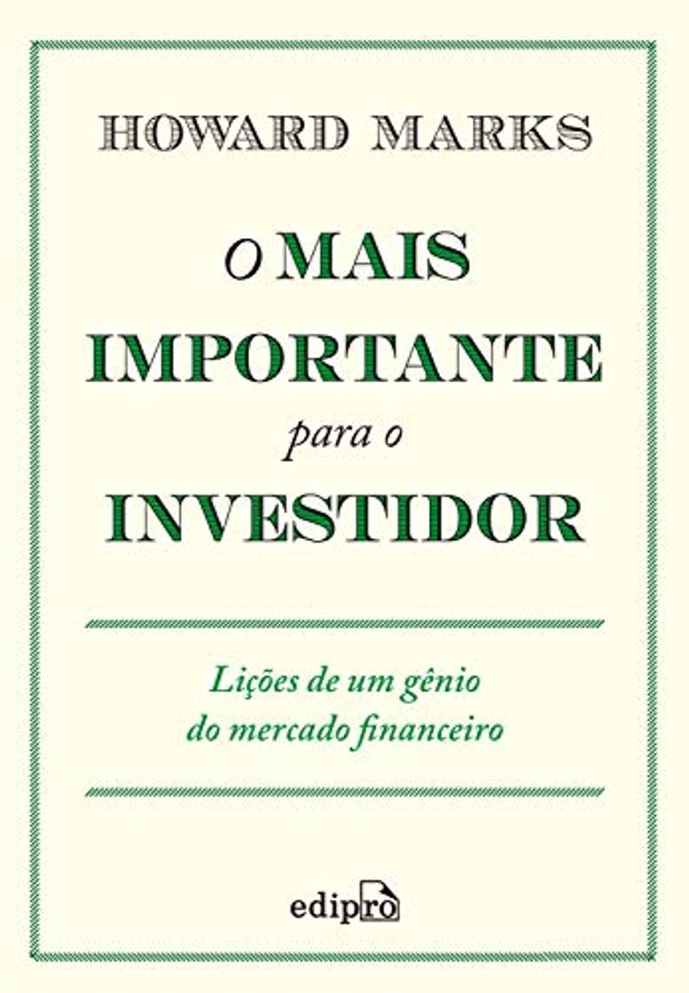 Books O Mais Importante para o Investidor: Lições de um gênio do mercado financeiro