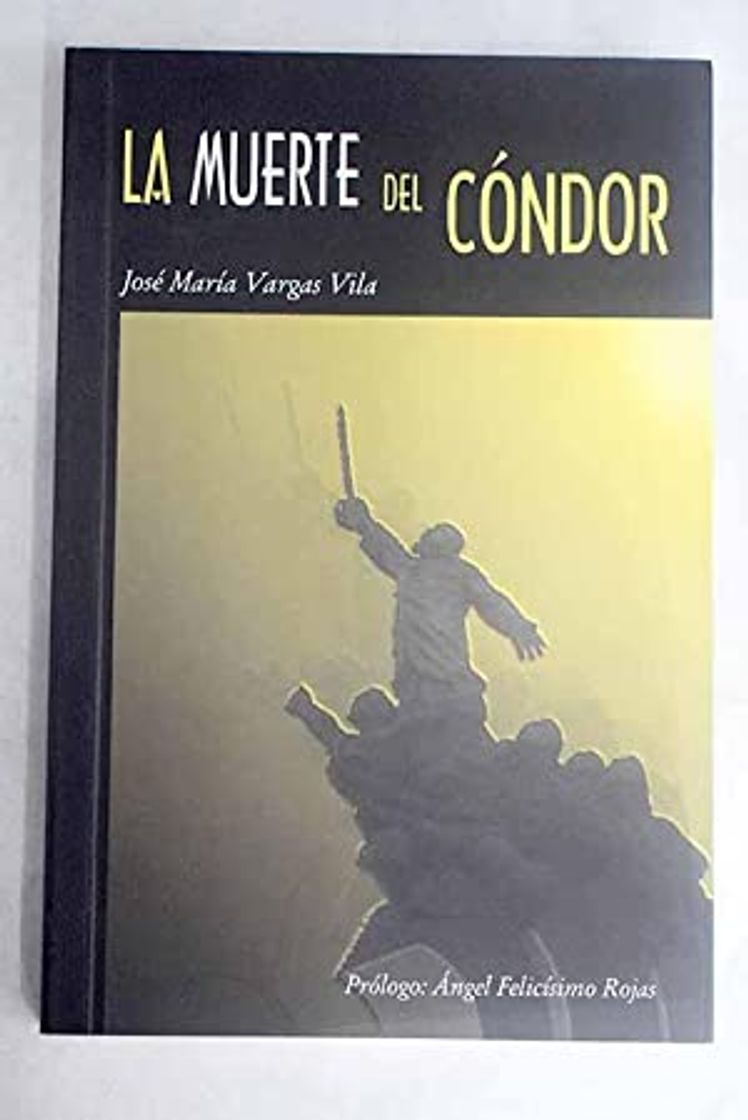 Libro La Muerte Del Cóndor