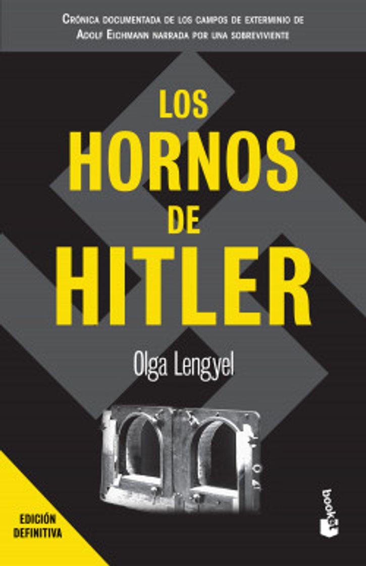 Libro Los hornos de Hitler - Olga Lengyel 